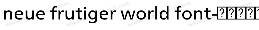neue frutiger world font字体转换